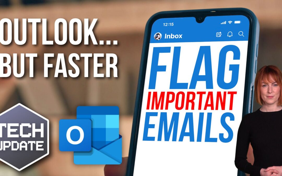 Outlook will flag your most important emails