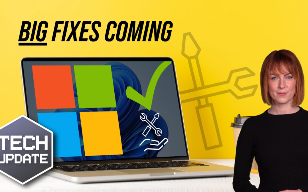 Microsoft’s fixing the biggest issues in Windows 11